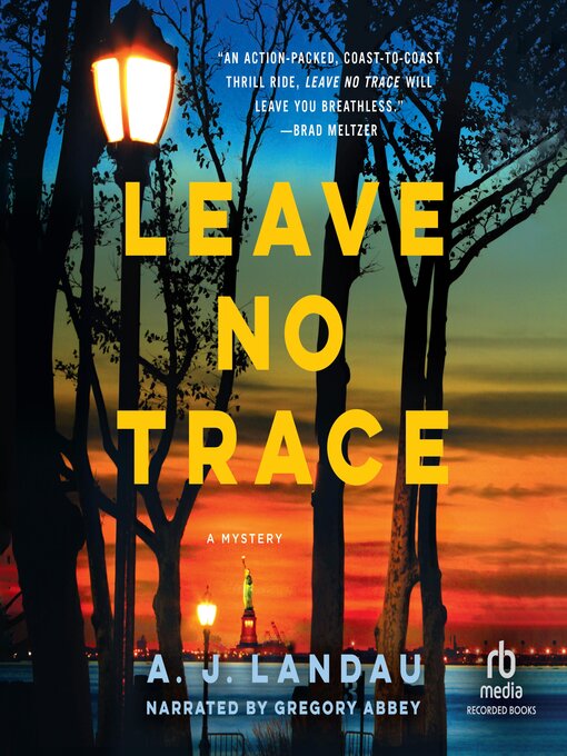 Title details for Leave No Trace by A. J. Landau - Available